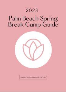 Palm Beach spring break camp